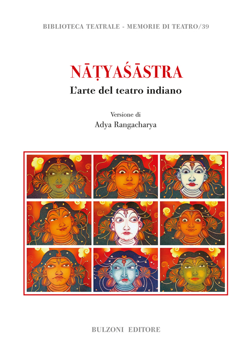 Memorie di teatro: NĀTYAŚĀSTRA